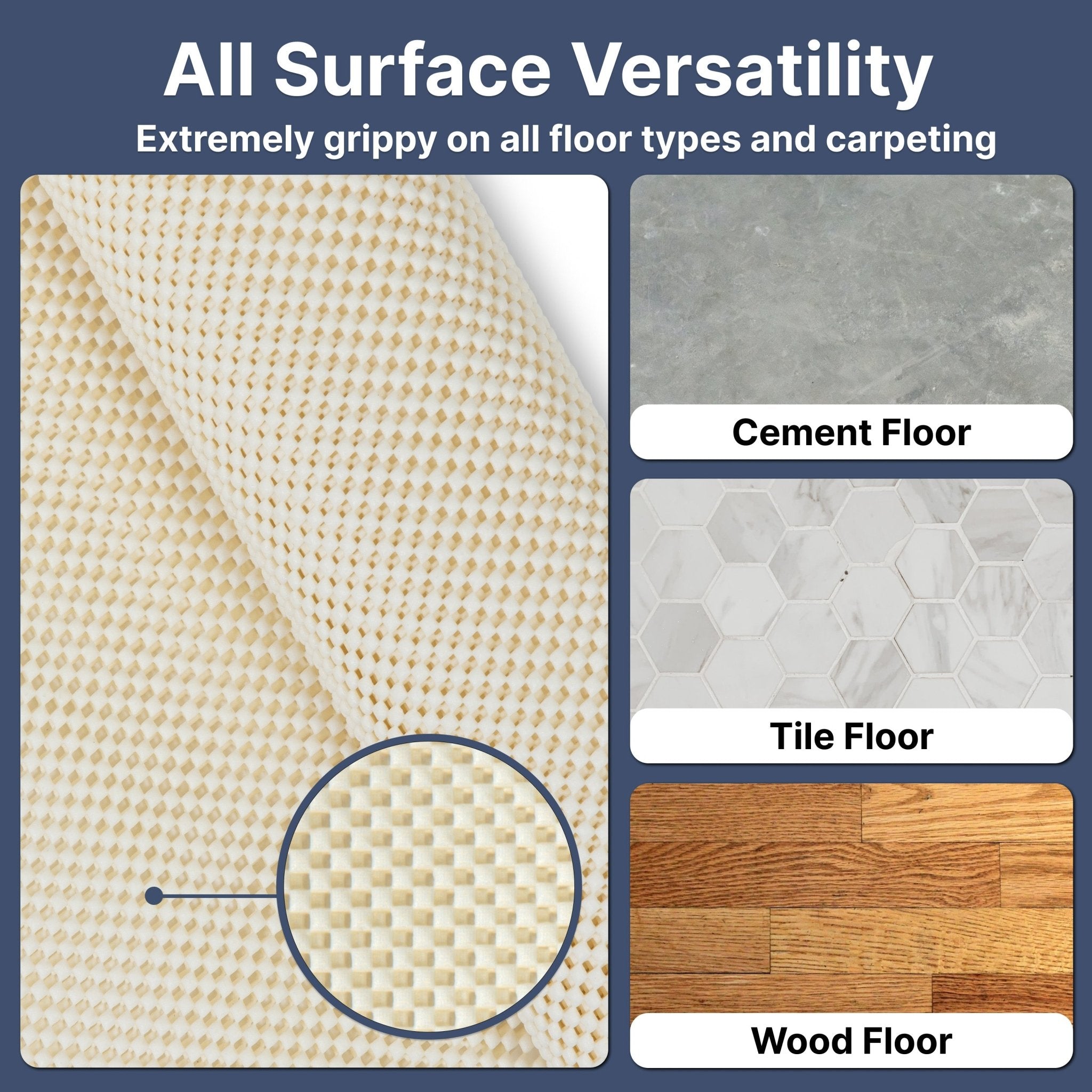 Elle Basics PVC Non-Slip Rug Pad  - Textured rug pad with 'All Surface Versatility' text and examples of use on cement, tile, and wood floors.